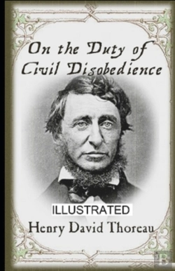 Bertrand.pt - On The Duty Of Civil Disobedience Illustrated