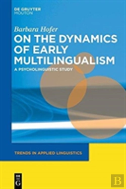 Bertrand.pt - On The Dynamics Of Early Multilingualism