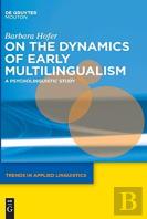 On The Dynamics Of Early Multilingualism