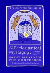 On The Ecclesiastical Mystagogy