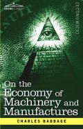 On The Economy Of Machinery And Manufactures