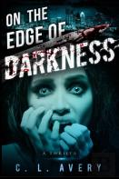 On The Edge Of Darkness