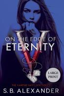 On The Edge Of Eternity