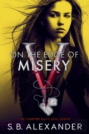 On The Edge Of Misery