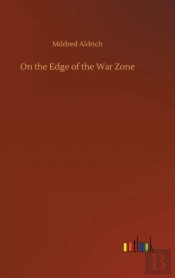 On The Edge Of The War Zone