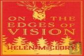 On The Edges Of Vision