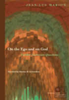 On The Ego And On God