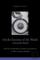On The Eternity Of The World De Aeternitate Mundi