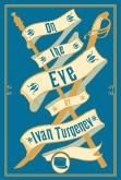 On The Eve: New Translation