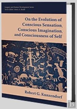 Bertrand.pt - On The Evolution Of Conscious Sensation, Conscious Imagination, And Consciousness Of Self
