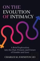 On The Evolution Of Intimacy
