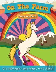 On The Farm Coloring Book For Kids Ages 3-6!