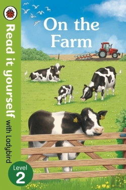 Bertrand.pt - On The Farm - Read It Yourself With Ladybird Level 2
