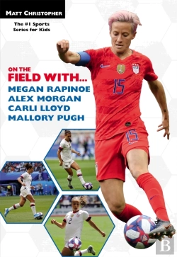 Bertrand.pt - On The Field With...Megan Rapinoe, Alex Morgan, Carli Lloyd, And Mallory Pugh