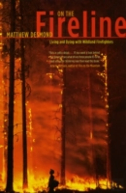 Bertrand.pt - On The Fireline Â€“ Living And Dying With Wildland Firefighters