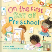 On The First Day Of Preschool