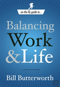 Bertrand.pt - On-The-Fly Guide To...Balancing Work & Life