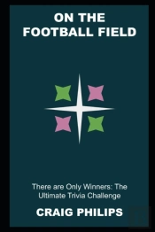 On The Football Field, There Are Only Winners