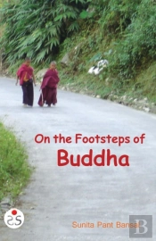 On The Footsteps Of Buddha