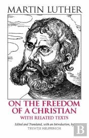 On The Freedom Of A Christian