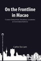 On The Frontline In Macao