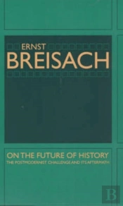 On The Future Of History