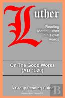 On The Good Works