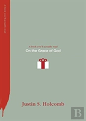 On The Grace Of God