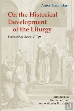 Bertrand.pt - On The Historical Development Of The Liturgy