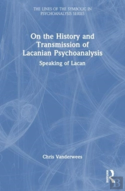 Bertrand.pt - On The History And Transmission Of Lacanian Psychoanalysis
