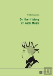 On The History Of Rock Music