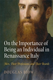 On The Importance Of Being An Individual In Renaissance Italy