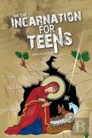 On The Incarnation For Teens