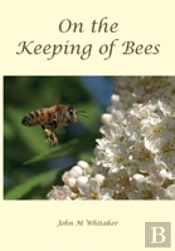 On The Keeping Of Bees