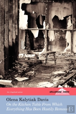Bertrand.pt - On The Kitchen Table From Which Everything Has Been Hastily Removed (The Hollyridge Press Chapbook Series)