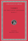 On The Latin Language, Volume I