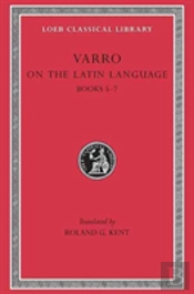 On The Latin Language, Volume I