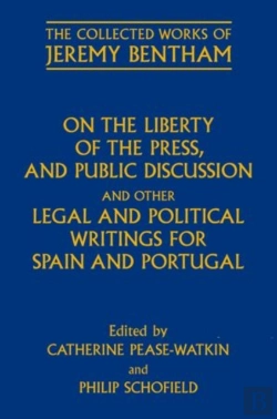 Bertrand.pt - On The Liberty Of The Press, And Public Discussion, And Other Legal And Political Writings For Spain And Portugal