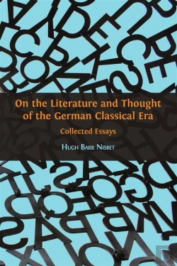 Bertrand.pt - On The Literature And Thought Of The German Classical Era