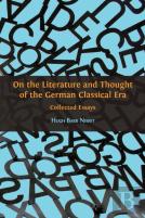 On The Literature And Thought Of The German Classical Era
