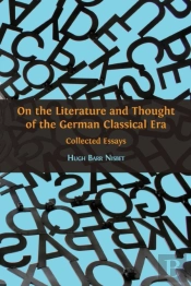 On The Literature And Thought Of The German Classical Era