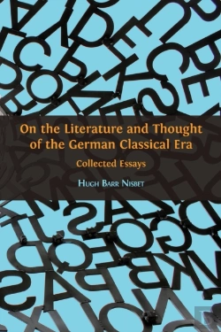 Bertrand.pt - On The Literature And Thought Of The German Classical Era