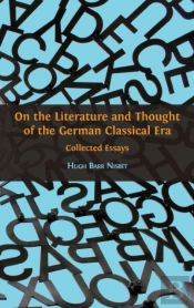 On The Literature And Thought Of The German Classical Era
