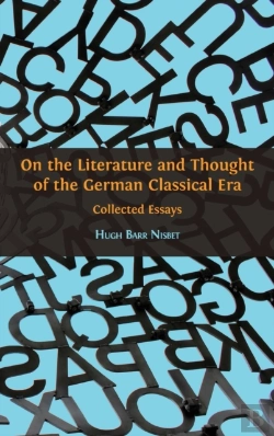 Bertrand.pt - On The Literature And Thought Of The German Classical Era