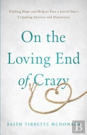 On The Loving End Of Crazy