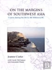 On The Margins Of Southwest Asia