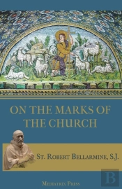 On The Marks Of The Church