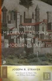 On The Medieval Origins Of The Modern State