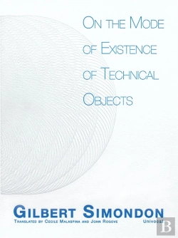 Bertrand.pt - On The Mode Of Existence Of Technical Objects