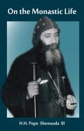 On The Monastic Life